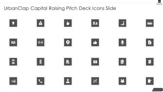 Urbanclap Capital Raising Pitch Deck Icons Slide Ppt PowerPoint Presentation File Clipart PDF