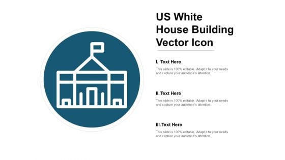 Us White House Building Vector Icon Ppt PowerPoint Presentation Model Introduction