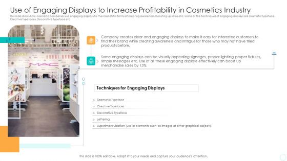 Use Of Engaging Displays To Increase Profitability In Cosmetics Industry Portrait PDF