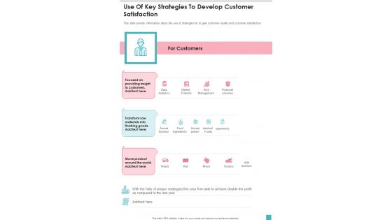 Use Of Key Strategies To Develop Customer Satisfaction One Pager Documents