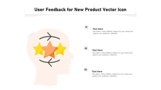 User Feedback For New Product Vector Icon Ppt PowerPoint Presentation Model Elements PDF