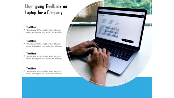 User Giving Feedback On Laptop For A Company Ppt PowerPoint Presentation Infographic Template Graphic Images PDF