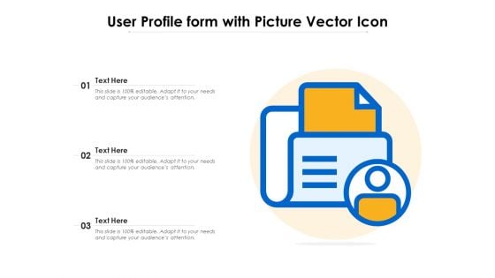 User Profile Form With Picture Vector Icon Ppt PowerPoint Presentation File Professional PDF