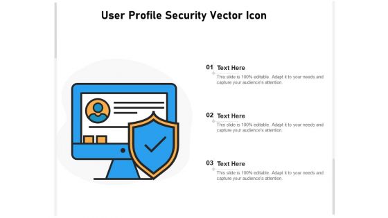 User Profile Security Vector Icon Ppt PowerPoint Presentation Icon Example File PDF