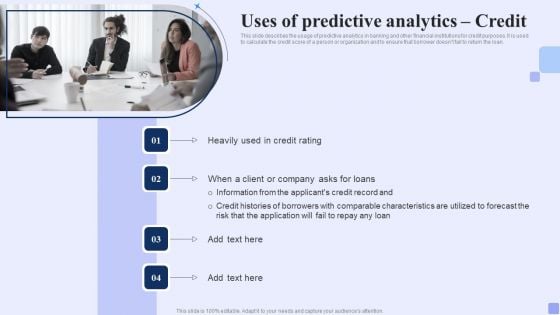 Uses Of Predictive Analytics Credit Forward Looking Analysis IT Inspiration PDF