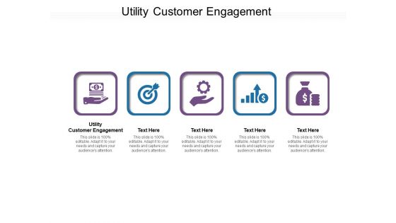 Utility Customer Engagement Ppt PowerPoint Presentation Gallery Example Topics Cpb Pdf