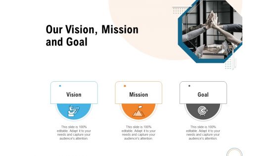 Utilizing Infrastructure Management Using Latest Methods Our Vision Mission And Goal Infographics PDF