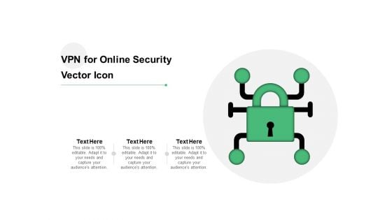 VPN For Online Security Vector Icon Ppt PowerPoint Presentation Gallery Graphics Example PDF