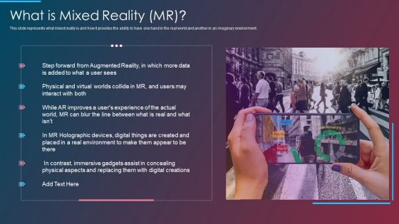 VR And AR IT What Is Mixed Reality MR Ppt File Example PDF