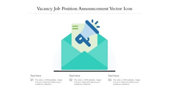 Vacancy Job Position Announcement Vector Icon Ppt PowerPoint Presentation Pictures Graphic Images PDF