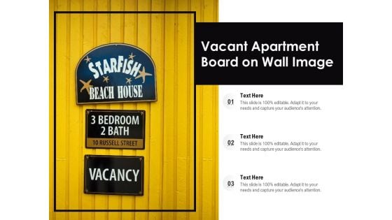 Vacant Apartment Board On Wall Image Ppt PowerPoint Presentation Inspiration Example File PDF