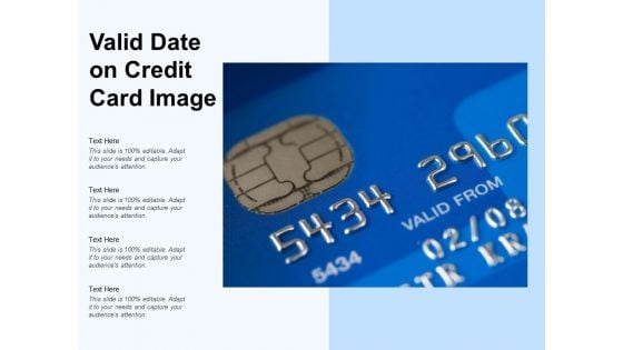 Valid Date On Credit Card Image Ppt PowerPoint Presentation Ideas Images