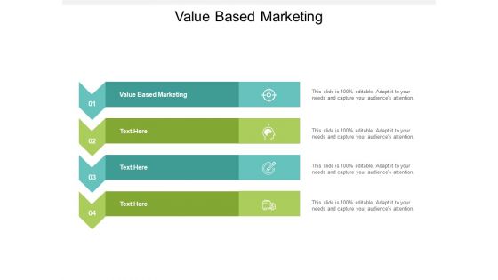 Value Based Marketing Ppt PowerPoint Presentation Slides Infographics Cpb
