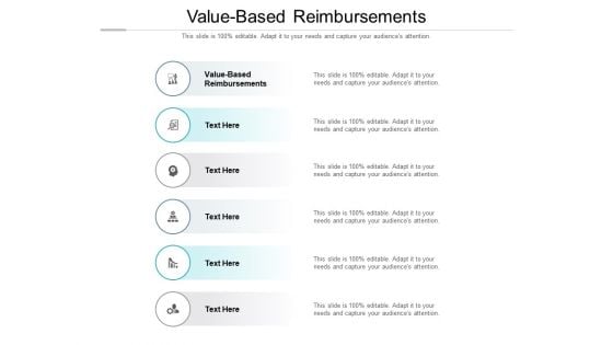 Value Based Reimbursements Ppt PowerPoint Presentation Outline Sample Cpb Pdf