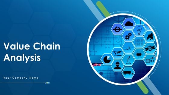Value Chain Analysis Marketing Sales Ppt PowerPoint Presentation Complete Deck With Slides Value Chain Analysis Marketing Sales Ppt PowerPoint Presentation Complete Deck With Slides