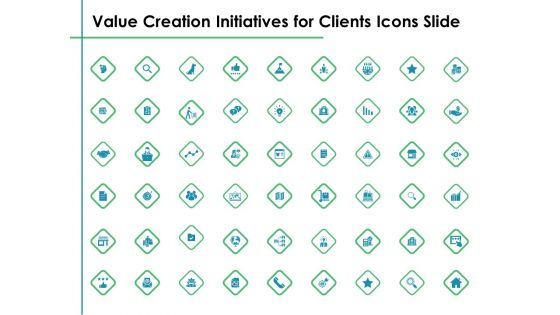 Value Creation Initiatives For Clients Icons Slide Ppt Summary Deck PDF