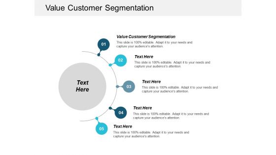 Value Customer Segmentation Ppt PowerPoint Presentation Infographics Tips Cpb