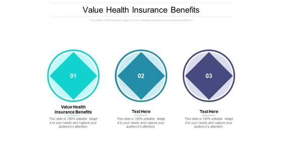 Value Health Insurance Benefits Ppt PowerPoint Presentation Slides Summary Cpb Pdf