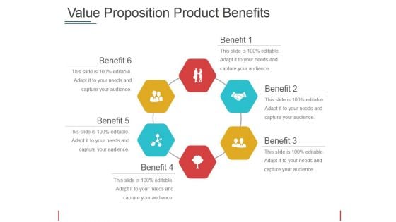 Value Proposition Product Benefits Template 1 Ppt PowerPoint Presentation Visual Aids Backgrounds