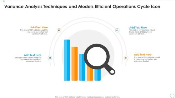 Variance Analysis Techniques And Models Efficient Operations Cycle Icon Introduction PDF
