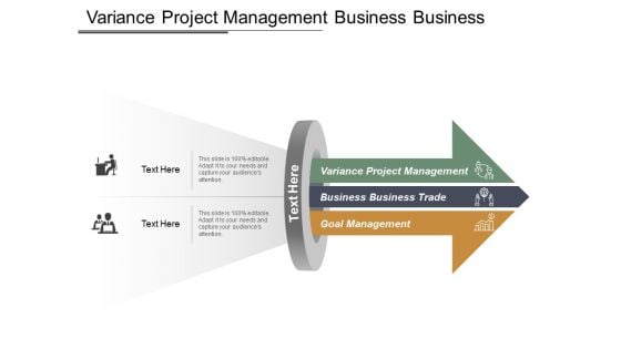 Variance Project Management Business Business Trade Goal Management Ppt PowerPoint Presentation Pictures Background Images Variance Project Management Business Business Trade Goal Management Ppt PowerPoint Presentation Pictures Background Images