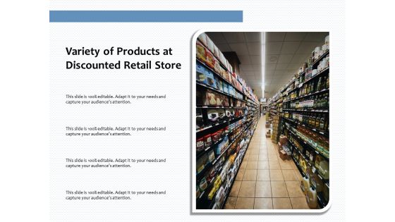 Variety Of Products At Discounted Retail Store Ppt PowerPoint Presentation Infographic Template Design Ideas PDF