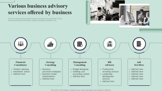 Various Business Advisory Services Offered By Business Ppt PowerPoint Presentation Layouts Grid PDF