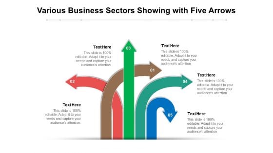 Various Business Sectors Showing With Five Arrows Ppt PowerPoint Presentation Portfolio Designs PDF