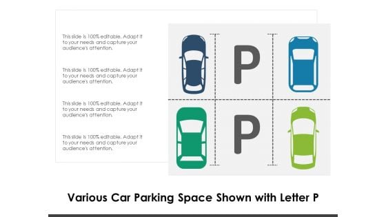 Various Car Parking Space Shown With Letter P Ppt PowerPoint Presentation Icon Deck PDF