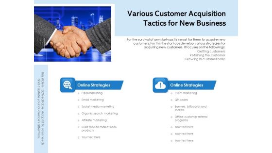 Various Customer Acquisition Tactics For New Business Ppt PowerPoint Presentation Infographic Template Summary PDF Various Customer Acquisition Tactics For New Business Ppt PowerPoint Presentation Infographic Template Summary PDF