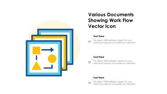 Various Documents Showing Work Flow Vector Icon Ppt PowerPoint Presentation Summary Example Introduction PDF