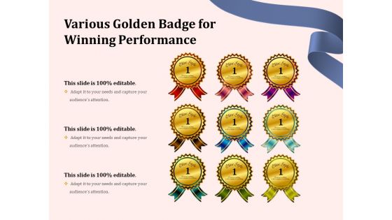 Various Golden Badge For Winning Performance Ppt PowerPoint Presentation File Skills PDF