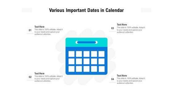 Various Important Dates In Calendar Ppt PowerPoint Presentation Gallery Icon PDF