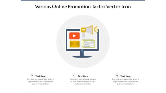 Various Online Promotion Tactics Vector Icon Ppt PowerPoint Presentation Show Grid PDF