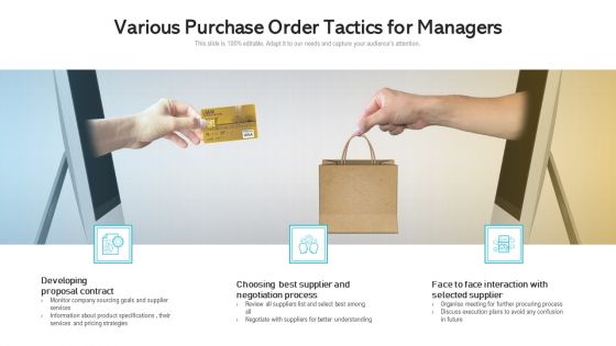 Various Purchase Order Tactics For Managers Ppt PowerPoint Presentation Portfolio Background Image PDF