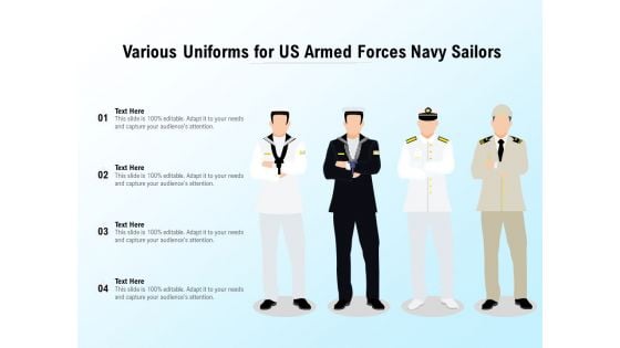 Various Uniforms For US Armed Forces Navy Sailors Ppt PowerPoint Presentation Pictures Skills PDF