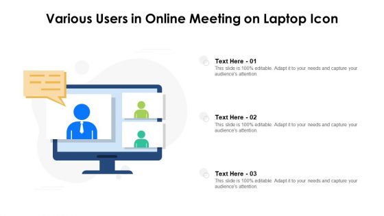 Various Users In Online Meeting On Laptop Icon Ppt PowerPoint Presentation Gallery Good PDF