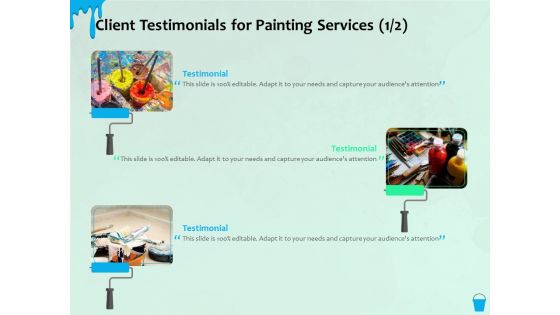 Varnishing Services Agreement Client Testimonials For Painting Services Ppt Professional Demonstration PDF