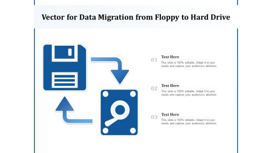 Vector For Data Migration From Floppy To Hard Drive Ppt PowerPoint Presentation Graphics PDF