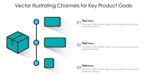 Vector Illustrating Channels For Key Product Goals Diagrams PDF