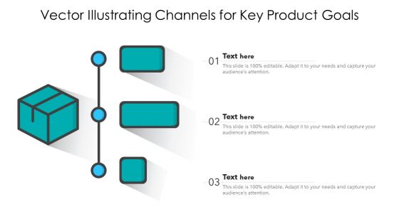 Vector Illustrating Channels For Key Product Goals Diagrams PDF Vector Illustrating Channels For Key Product Goals Diagrams PDF