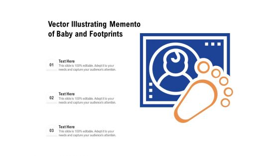 Vector Illustrating Memento Of Baby And Footprints Ppt PowerPoint Presentation Slides Master Slide PDF