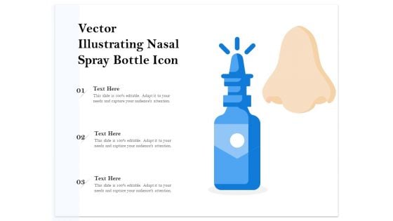 Vector Illustrating Nasal Spray Bottle Icon Ppt PowerPoint Presentation File Format PDF