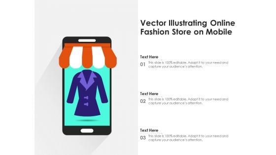 Vector Illustrating Online Fashion Store On Mobile Ppt PowerPoint Presentation Gallery Visuals PDF