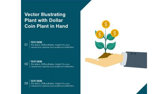 Vector Illustrating Plant With Dollar Coin Plant In Hand Ppt PowerPoint Presentation Icon Example File PDF