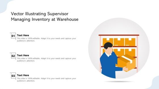 Vector Illustrating Supervisor Managing Inventory At Warehouse Ppt PowerPoint Presentation File Elements PDF