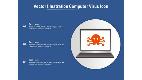 Vector Illustration Computer Virus Icon Ppt PowerPoint Presentation Gallery Example Introduction PDF