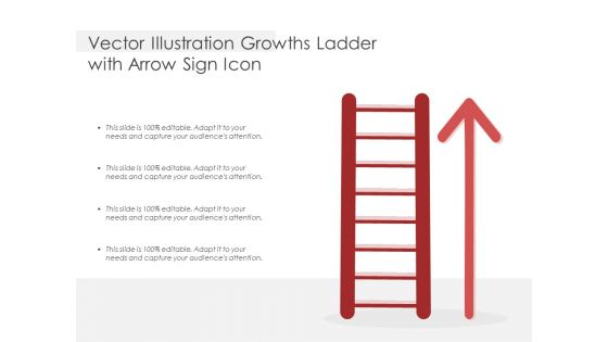 Vector Illustration Growths Ladder With Arrow Sign Icon Ppt PowerPoint Presentation Infographic Template Introduction PDF