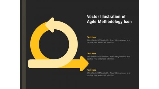 Vector Illustration Of Agile Methodology Icon Ppt PowerPoint Presentation File Visuals PDF