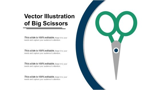 Vector Illustration Of Big Scissors Ppt PowerPoint Presentation Outline Pictures PDF